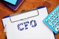 Financial concept about CFO with sign on the page