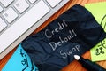 Financial concept about Credit Default Swap with inscription on the piece of paper