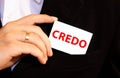 Financial concept about Credo with inscription on the page.