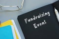 Financial concept about Fundraising Event with inscription on the page