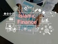 Financial concept about Islamic Finance with phrase on the page