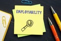 Financial concept meaning EMPLOYABILITY with phrase on the sheet Royalty Free Stock Photo