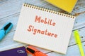 Financial concept about Mobile Signature with sign on the page Royalty Free Stock Photo