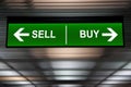 Financial concept. Sell and Buy Arrows sign, indicated stock market