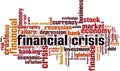 Financial crisis word cloud Royalty Free Stock Photo