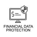 financial date protection outline icon. Element of data protection icon with name for mobile concept and web apps. Thin line