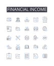 Financial income line icons collection. Wealth gain, Mtary revenue, Fiscal earnings, Profits received, Economic proceeds