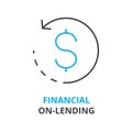 Financial on-lending concept , outline icon, linear sign, thin line pictogram, logo, flat illustration, vector