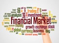 Financial Market word cloud and hand with marker concept Royalty Free Stock Photo
