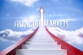 Financial markets against red steps arrow pointing up against sky