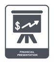 financial presentation icon in trendy design style. financial presentation icon isolated on white background. financial