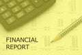 Financial report words. Pencil and calculator on a numbers background Royalty Free Stock Photo
