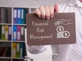 Financial risk management is shown using a text Royalty Free Stock Photo