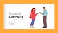 Financial Support Landing Page Template. Man Giving Banknotes to Woman with Stretched Hand, Vector Illustration