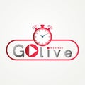 Go live sign text Vector Illustration design, Live Webinar Royalty Free Stock Photo