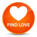 Find love elegant orange round button