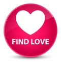 Find love elegant pink round button