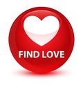 Find love glassy red round button