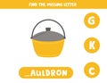 Find missing letter with cartoon cauldron. Spelling worksheet.