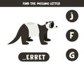 Find missing letter with cartoon ferret. Spelling worksheet.