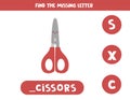 Find missing letter with cute scissors. Spelling worksheet.