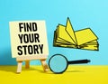 Find Your Story is shown using the text and picture of the book