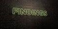 FINDINGS -Realistic Neon Sign on Brick Wall background - 3D rendered royalty free stock image