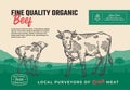Fine Quality Organic Beef. Abstract Vector Meat Packaging Design or Label. Modern Typography and Hand Drawn Cow with