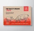Fine Quality Organic Pork. Vector Meat Packaging Label Design on a Craft Cardboard Box Container. Modern Typography and