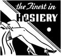 The Finest In Hosiery