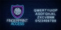 Fingerprint access glowing neon sign with alphabet. Cyber security symbol with shield and fingerprint