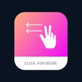 Fingers, Gesture, Lefts Mobile App Button. Android and IOS Glyph Version Royalty Free Stock Photo