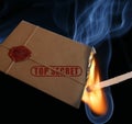 The fire destroys the secret letter