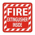 Fire Extinguisher Inside Label sign on white background,Vector Illustration