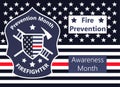 Fire Prevention Awareness Month is organised on October. Ladder, tools, a shield with the American flag shown