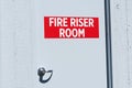 Fire Riser Room sign on the door leading to dedicated space for fire protection equipment