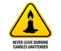 Fire safety sign, never leave burning candles unattended, vector illustration Royalty Free Stock Photo