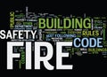 Fire Safety Under The Fire Code Text Background Word Cloud Concept Royalty Free Stock Photo