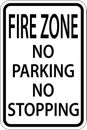 Fire Zone No Parking No Stopping Sign On White Background