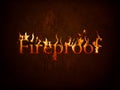 Fireproof on fire