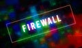Firewall and cyber security in cyberspace illustration