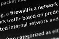 Firewall explanation or description in dictionary or article. Firewall is a defensive computer system against network attacks.