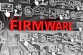 FIRMWARE concept blurred background