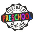 First day of preschool label or sticker