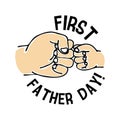 First father`s day sign with two fists bumping