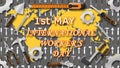 first may international workers day greetings with workers tool and world map Royalty Free Stock Photo