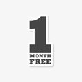 First month free sign sticker, One month free, simple icon