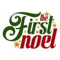 The First Noel SVG Design Digital Download