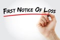 First Notice Of Loss text with marker, business concept background Royalty Free Stock Photo