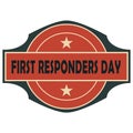 First Responders Day sticker Royalty Free Stock Photo